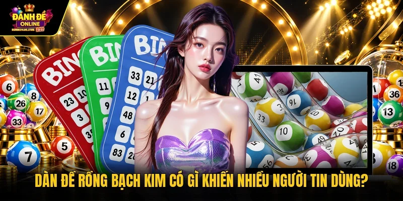 Dàn đề rồng bạch kim