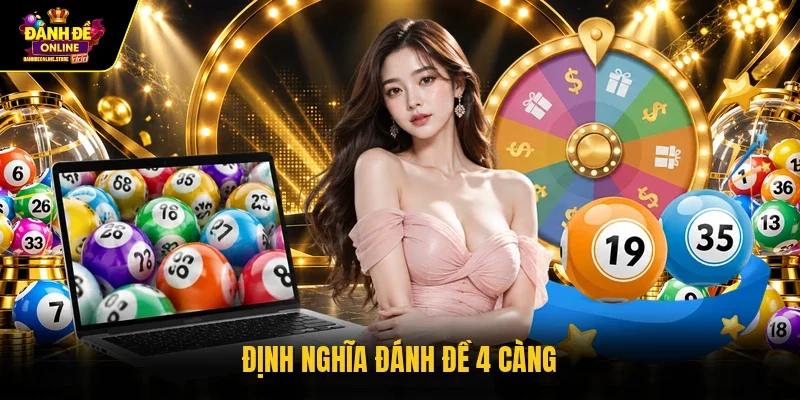 Định nghĩa đánh đề 4 càng