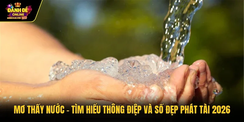 Mơ thấy nước
