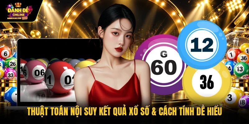 Thuật toán nội suy kết quả xổ số