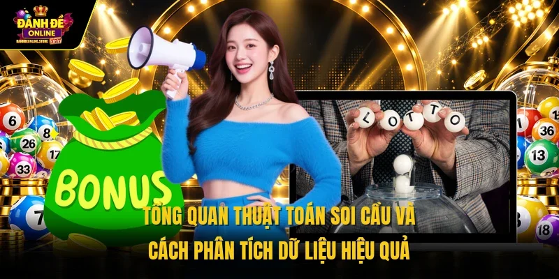 Tổng quan thuật toán soi cầu và cách phân tích dữ liệu hiệu quả 
